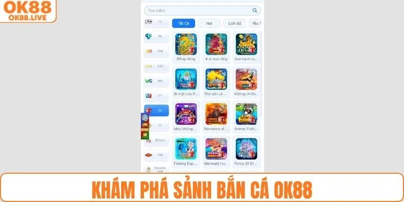 Khám phá sảnh bắn cá OK88