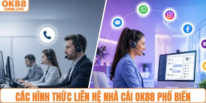 Một số hình thức kết nối với nhà cái OK88