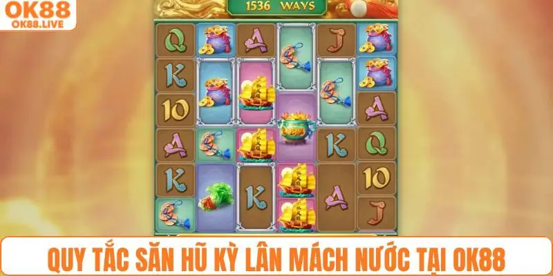 Quy tắc chơi đơn giản để săn hũ kỳ lân